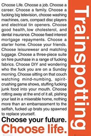 Trainspotting (Quotes 1) Maxi Poster