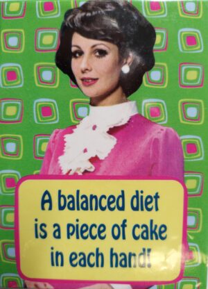 Humor Magnete A Balanced Diet